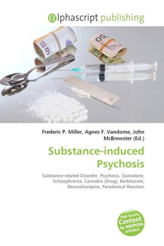 Substance-induced Psychosis