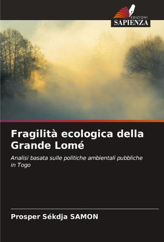 Fragilità ecologica della Grande Lomé