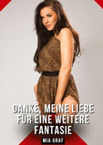 Danke, meine Liebe für eine weitere Fantasie
