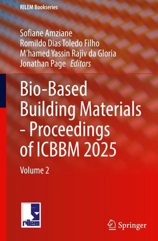 Bio-Based Building Materials - Proceedings of ICBBM 2025