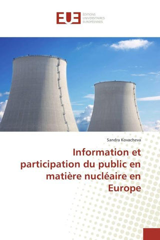 Information et participation du public en matière nucléaire en Europe