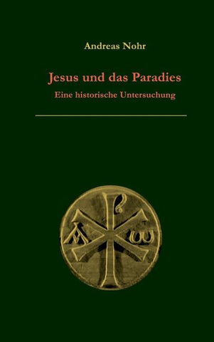 Jesus und das Paradies