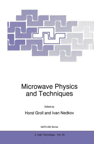 Microwave Physics and Techniques