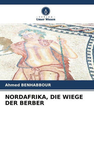 NORDAFRIKA, DIE WIEGE DER BERBER