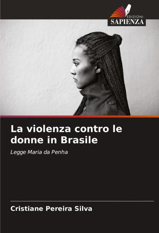 La violenza contro le donne in Brasile