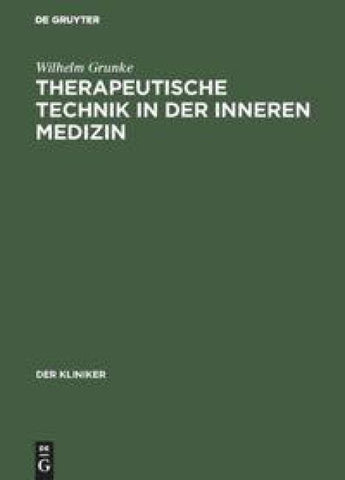 Therapeutische Technik in der inneren Medizin