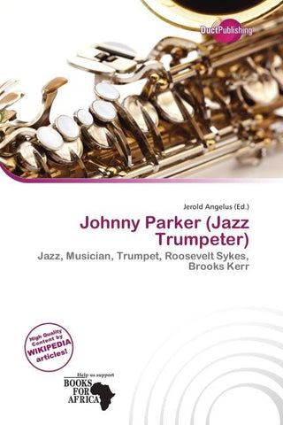 Johnny Parker (Jazz Trumpeter)