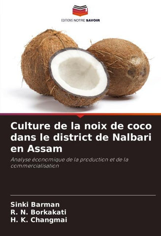 Culture de la noix de coco dans le district de Nalbari en Assam