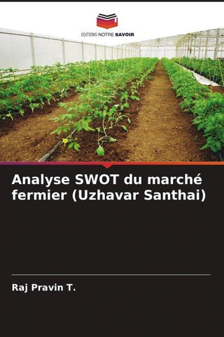 Analyse SWOT du marché fermier (Uzhavar Santhai)