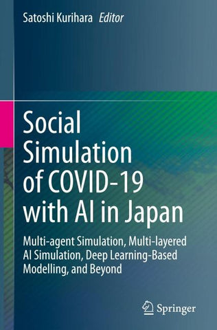 Social Simulation of COVID-19 with AI in Japan