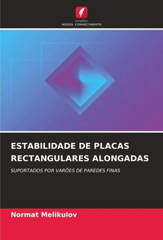 ESTABILIDADE DE PLACAS RECTANGULARES ALONGADAS