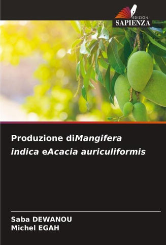 Produzione diMangifera indica eAcacia auriculiformis