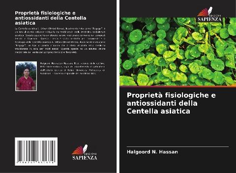 Proprietà fisiologiche e antiossidanti della Centella asiatica