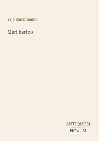 Meri kertoo