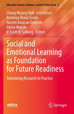 Social and Emotional Learning as Foundation for Future Readiness
