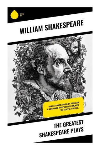 The Greatest Shakespeare Plays