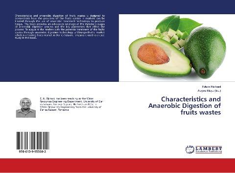 Characteristics and Anaerobic Digestion of fruits wastes