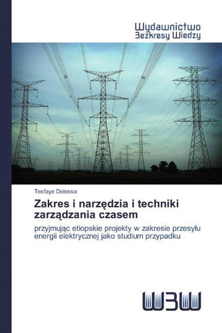 Zakres i narz¿dzia i techniki zarz¿dzania czasem
