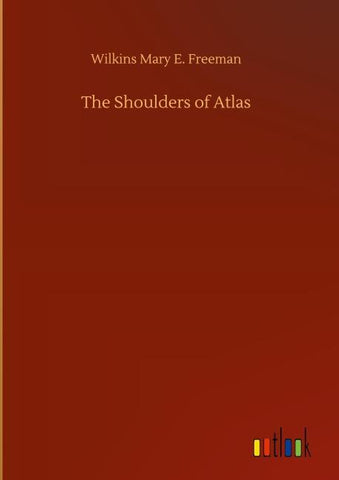 The Shoulders of Atlas