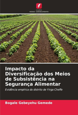 Impacto da Diversificação dos Meios de Subsistência na Segurança Alimentar