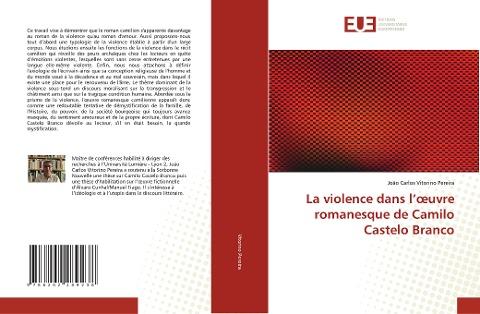 La violence dans l'¿uvre romanesque de Camilo Castelo Branco