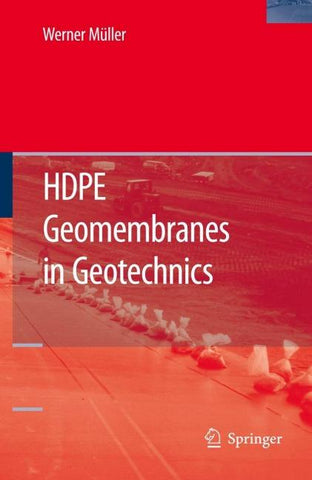 HDPE Geomembranes in Geotechnics