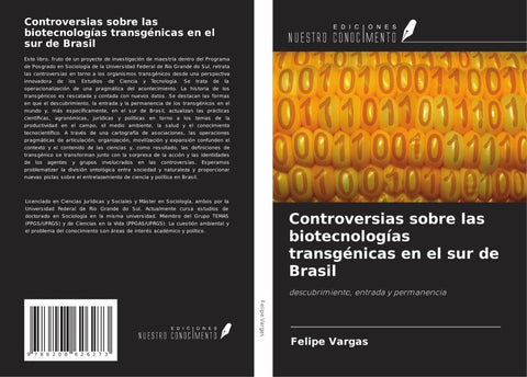 Controversias sobre las biotecnologías transgénicas en el sur de Brasil