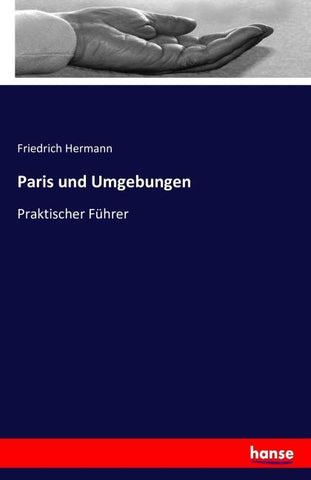 Paris und Umgebungen