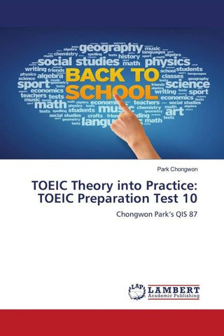 TOEIC Theory into Practice: TOEIC Preparation Test 10