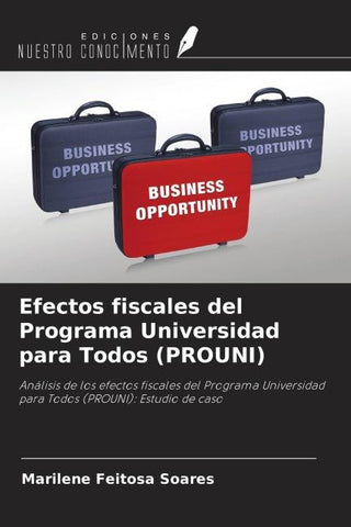 Efectos fiscales del Programa Universidad para Todos (PROUNI)