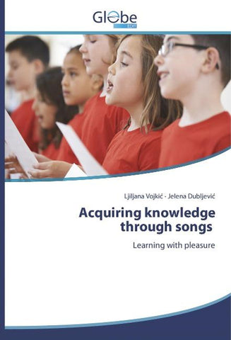 Acquiring knowledge through songs