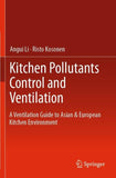 Kitchen Pollutants Control and Ventilation