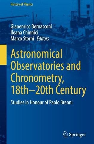 Astronomical Observatories and Chronometry, 18th-20th Century