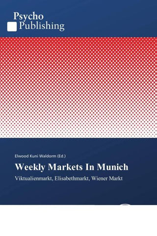 Weekly Markets In Munich