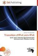 Transition d'IPv4 vers IPv6