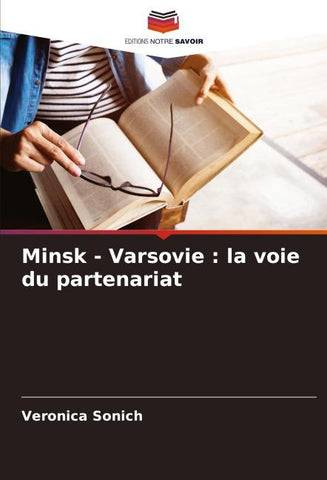 Minsk - Varsovie : la voie du partenariat