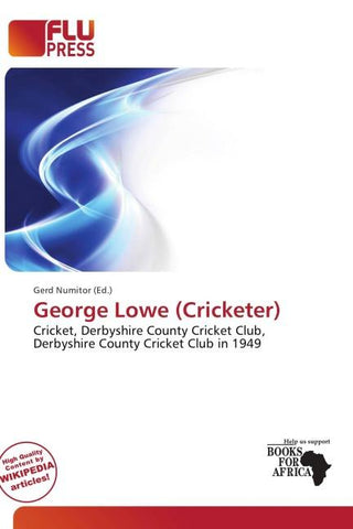 George Lowe (Cricketer)