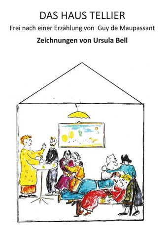 Das Haus Tellier