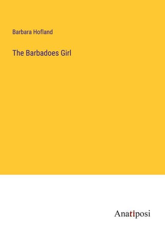 The Barbadoes Girl