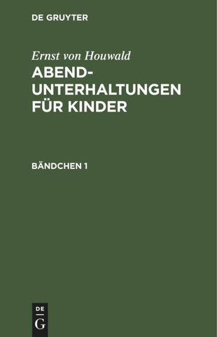 Abend-Unterhaltungen für Kinder. Bändchen 1