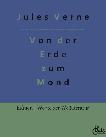 Von der Erde zum Mond