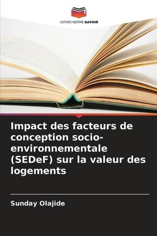 Impact des facteurs de conception socio-environnementale (SEDeF) sur la valeur des logements