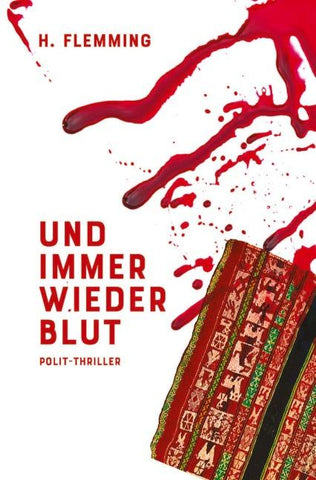 Und immer wieder Blut