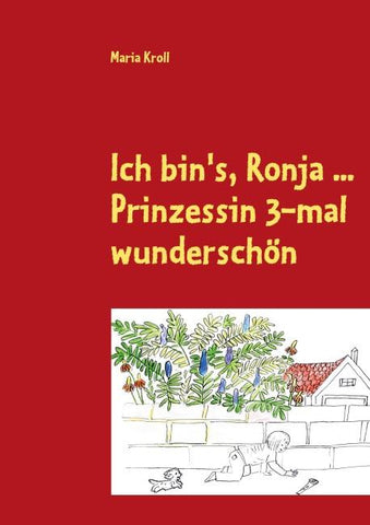 Ich bin's, Ronja ...