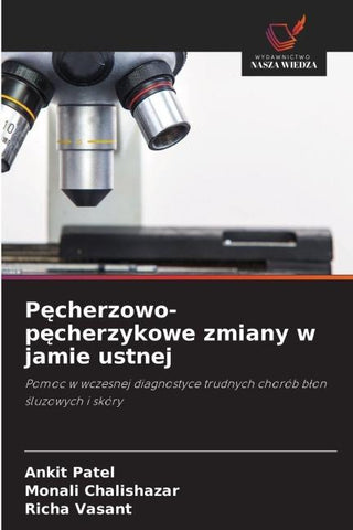 P¿cherzowo-p¿cherzykowe zmiany w jamie ustnej
