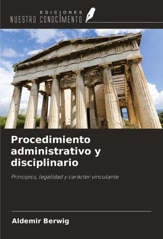 Procedimiento administrativo y disciplinario