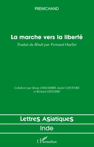 La marche vers la liberté