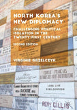 North Korea’s New Diplomacy