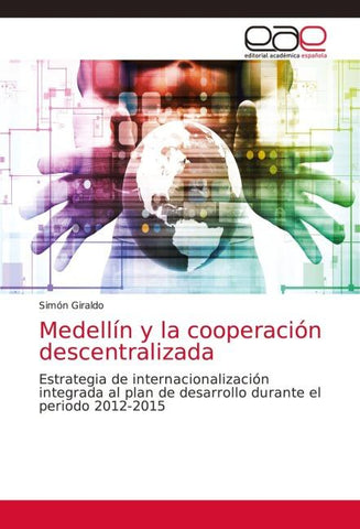 Medellín y la cooperación descentralizada