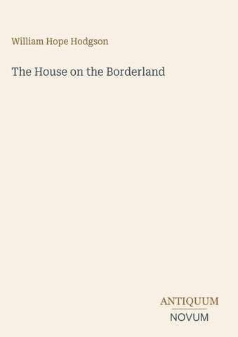 The House on the Borderland